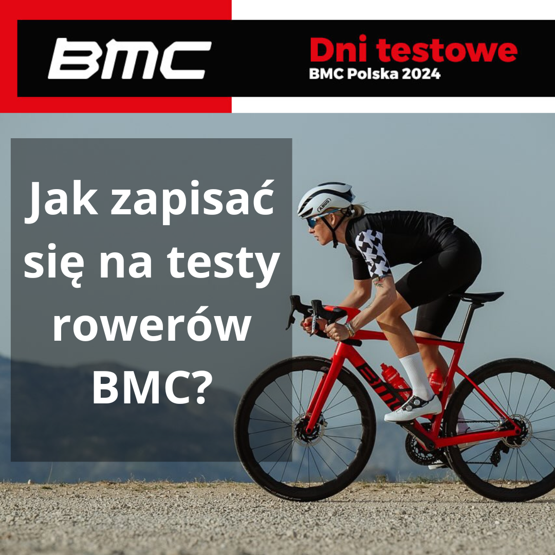 Jak zapisać się na testy rowerów BMC Polska 2024?